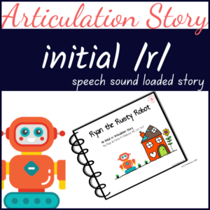 Ryan the Rusty Robot initial R articulation story speech therapy